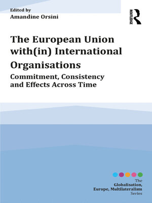 cover image of The European Union with(in) International Organisations